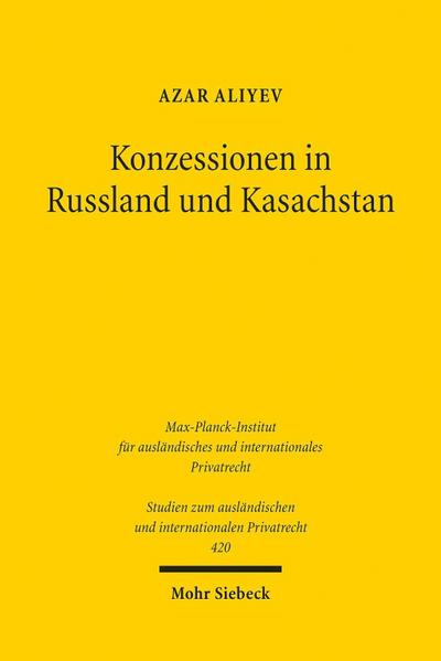 Konzessionen in Russland und Kasachstan