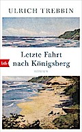 Letzte Fahrt nach Königsberg