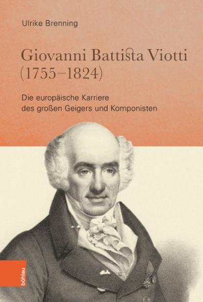 Giovanni Battista Viotti (1755-1824); .