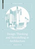 Design Thinking and Storytelling in Architecture