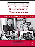 Culturally Responsive Counseling with Asian American Men
