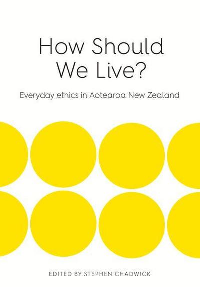 How Should We Live
