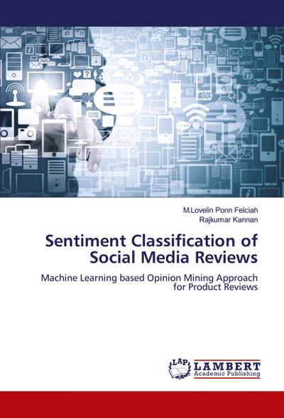Sentiment Classification of Social Media Reviews