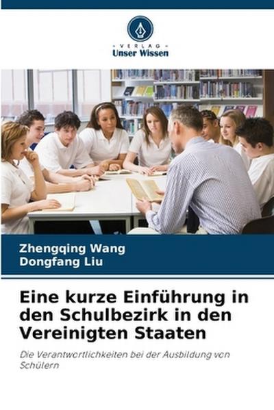 Eine kurze Einführung in den Schulbezirk in den Vereinigten Staaten