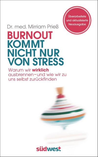 Burnout kommt nicht nur von Stress