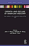 Growth and Decline of American Industry