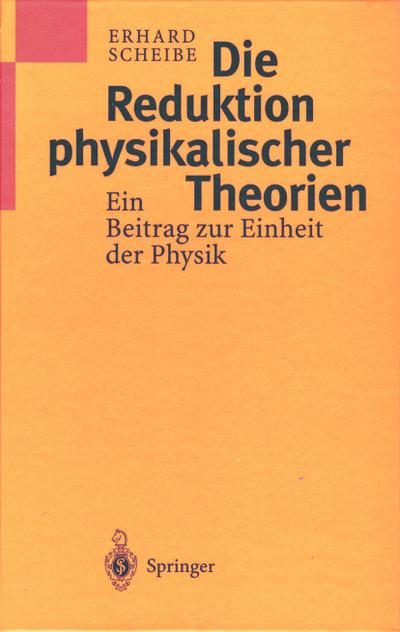 Die Reduktion physikalischer Theorien