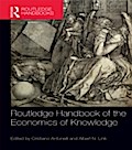 Routledge Handbook of the Economics of Knowledge