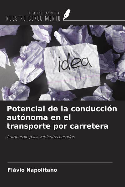 Potencial de la conducción autónoma en el transporte por carretera