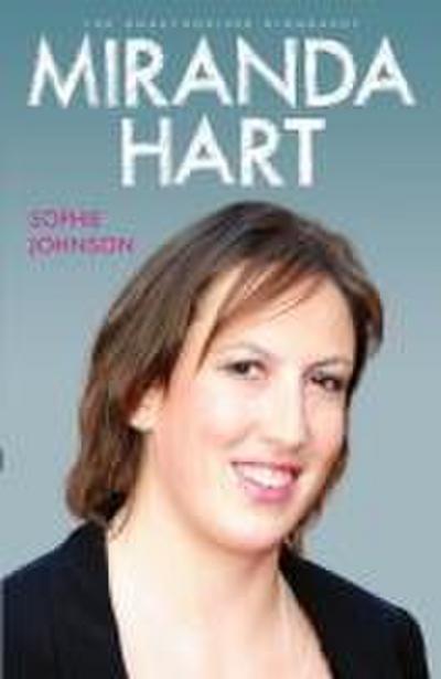 Miranda Hart - The Biography
