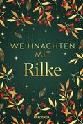 Weihnachten mit Rilke