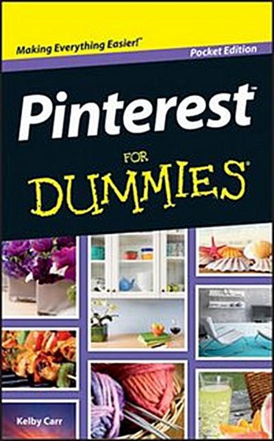 Pinterest For Dummies, Pocket Edition