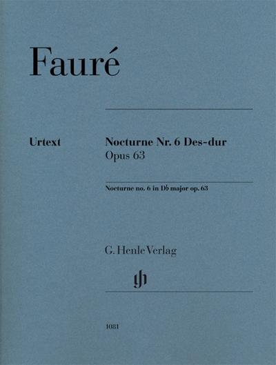 Gabriel Fauré - Nocturne Nr. 6 Des-dur op. 63