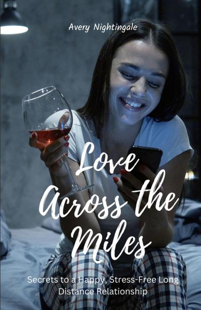Love Across the Miles