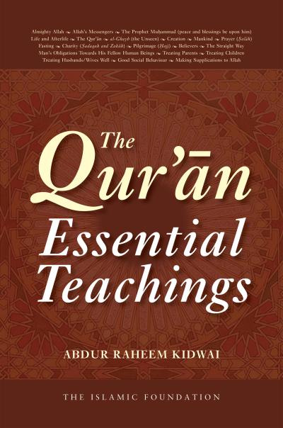 The Qur’an: Essential Teachings