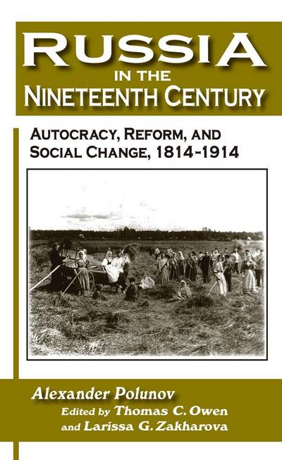 Russia in the Nineteenth Century