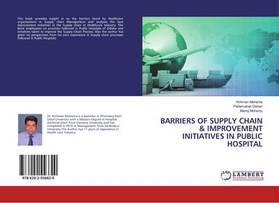 BARRIERS OF SUPPLY CHAIN & IMPROVEMENT INITIATIVES IN PUBLIC HOSPITAL