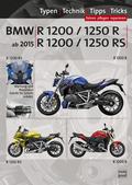 BMW R 1200 R, BMW R 1250 R, BMW R 1200 RS, BMW R 1250 RS ab 2015 Reparaturanleitung