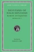 Roman Antiquities, Volume IV: Books 6.49-7 (Loeb Classical Library)