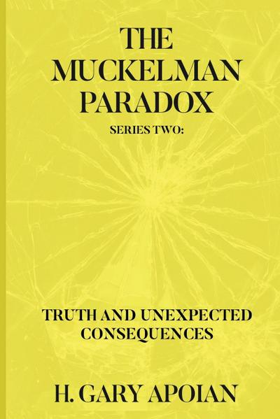 THE MUCKELMAN PARADOX