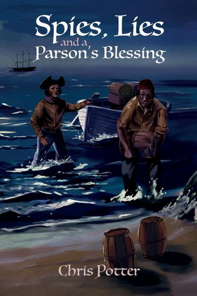 Spies, Lies and a Parson’s Blessing