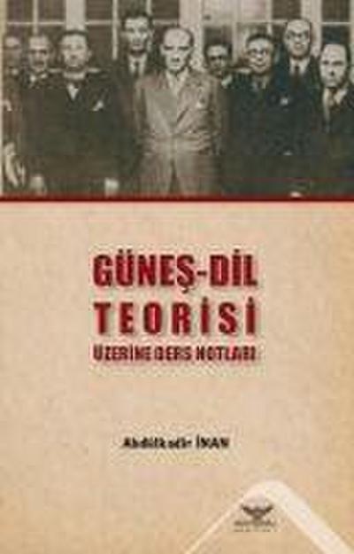 Günes - Dil Teorisi Üzerine Ders Notlari