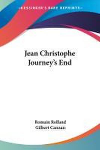 Jean Christophe Journey’s End