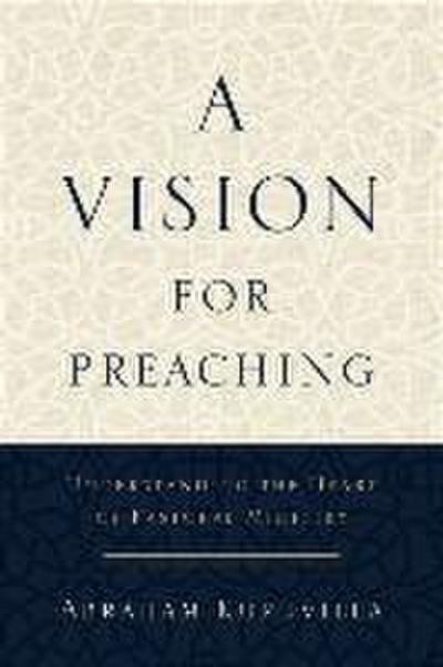 A Vision for Preaching