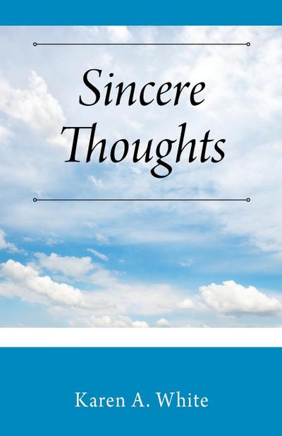 Sincere Thoughts