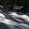 Die Neue Welt im Schnee