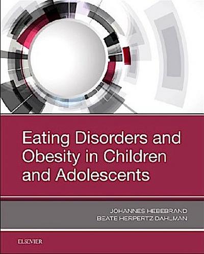 Eating Disorders and Obesity in Children and Adolescents
