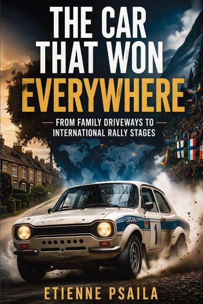 The Car That Won Everywhere