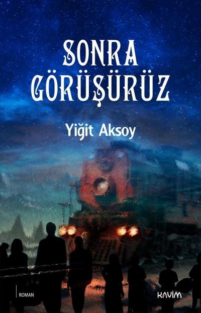 Sonra Görüsürüz