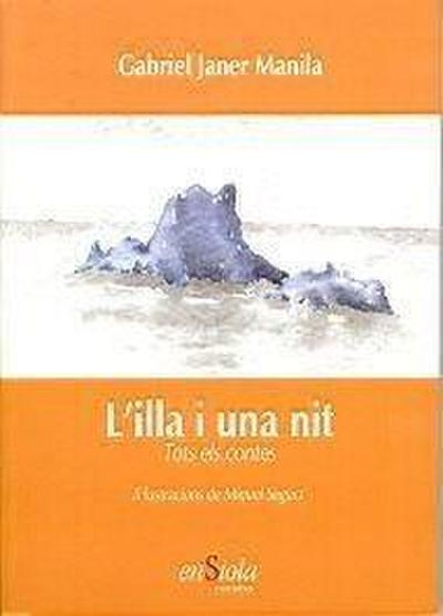 L’illa i una nit : tots els contes