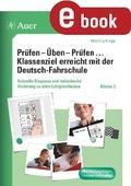 Prüfen - Üben - Prüfen mit der Deutschfahrschule 2
