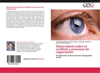 Observatorio sobre el conflicto y procesos de negociación