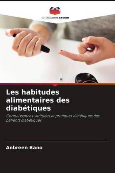 Les habitudes alimentaires des diabétiques