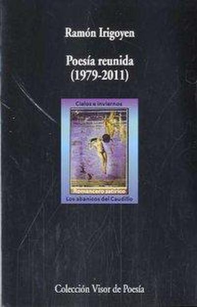 Poesía reunida, 1979-2011