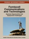 Femtocell Communications and Technologies