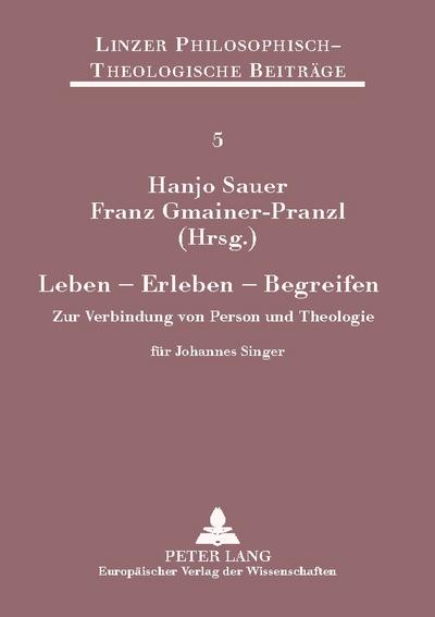 Leben - Erleben - Begreifen
