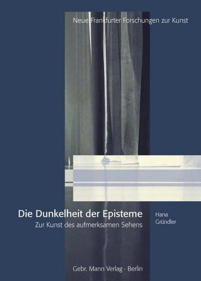 Dunkelheit der Episteme