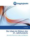 Der Islam im Diskurs des 21.Jahrhunderts