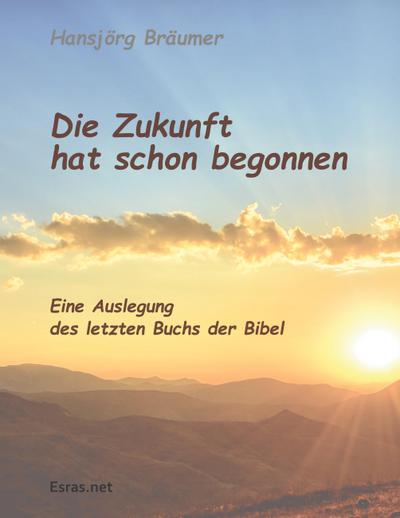 Die Zukunft hat schon begonnen