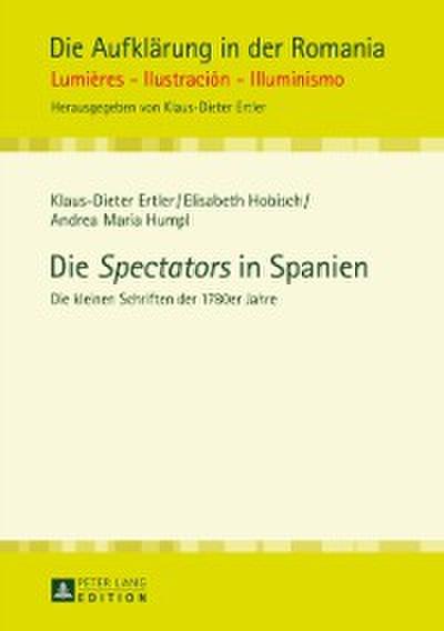 Die «Spectators» in Spanien