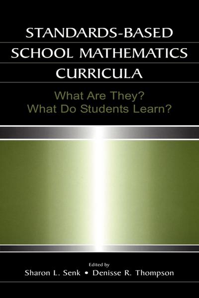 Standards-based School Mathematics Curricula