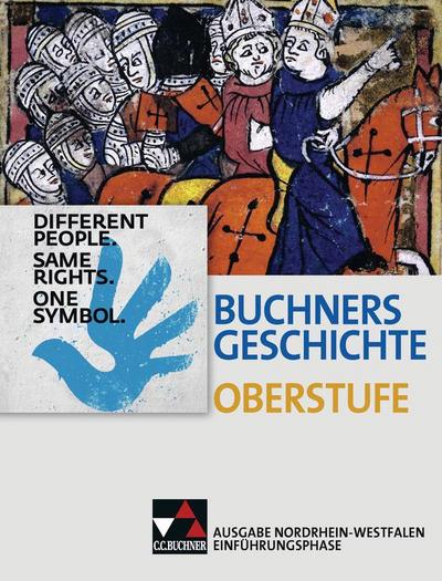 Buchners Geschichte Oberstufe Ausgabe Nordrhein-Westfalen. Einführungsphase