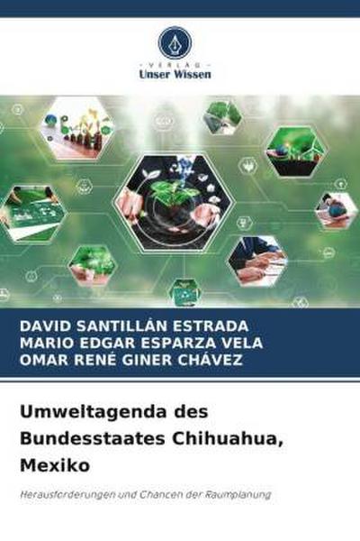 Umweltagenda des Bundesstaates Chihuahua, Mexiko