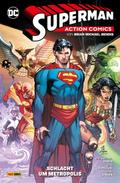 Superman: Action Comics - Bd. 4: Schlacht um Metropolis