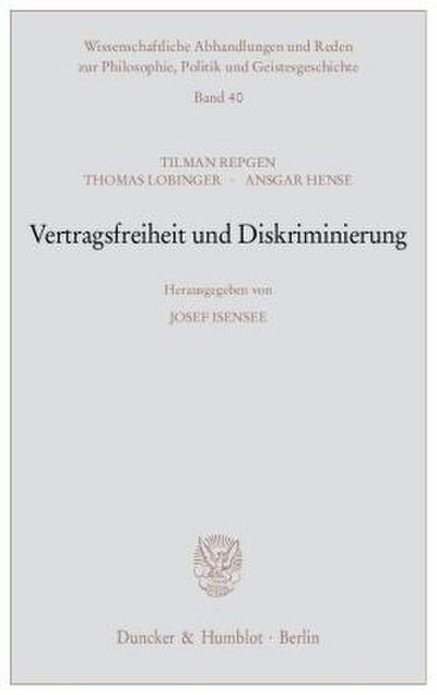 Vertragsfreiheit und Diskriminierung.