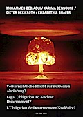 Völkerrechtliche Pflicht zur nuklearen Abrüstung?